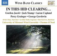 In This Hid Clearing� | Naxos - Wind Band Classics 8572108