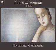 Bohuslav Martinu - H136 | Alpha ALPHA143