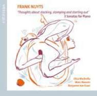 Frank Nuyts - 3 Sonatas for Piano