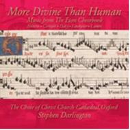 More Divine Than Human: Music from the Eton Choirbook | Avie AV2167