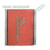 Paul Paccione - Our Beauties Are Not Ours | New World Records NW80706