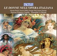 Le Donne Nell�Opera Italiana (The Women in Italian Opera)