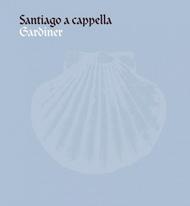 Monteverdi Choir: Santiago a Capella | SDG SDG710