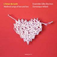 L�Amor de Lonh: Medieval songs of love and loss | Glossa - Platinum GCDP32304