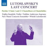 Lutoslawski�s Last Concert 