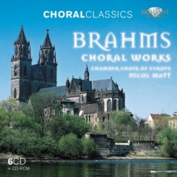 Brahms - Choral Works