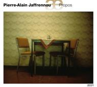 Pierre-Alain Jaffrennou - Propos