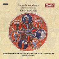Fauvel�s Rondeaux: Chamber Music by John McCabe | Guild GMCD7369