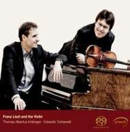 Franz Liszt and the Violin | Gramola 98932