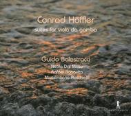 Conrad Hoffler - Suites for Viola da Gamba (Primitiae Chelicae, 1695)