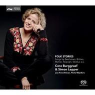 Folk Stories: Songs by Beethoven, Britten & Mahler