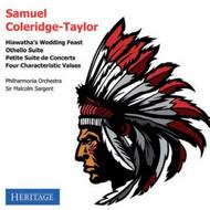 Coleridge-Taylor - Hiawatha�s Wedding Feast, Othello, etc