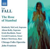 Leo Fall - The Rose of Stambul
