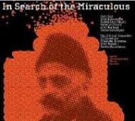 In Search of the Miraculous