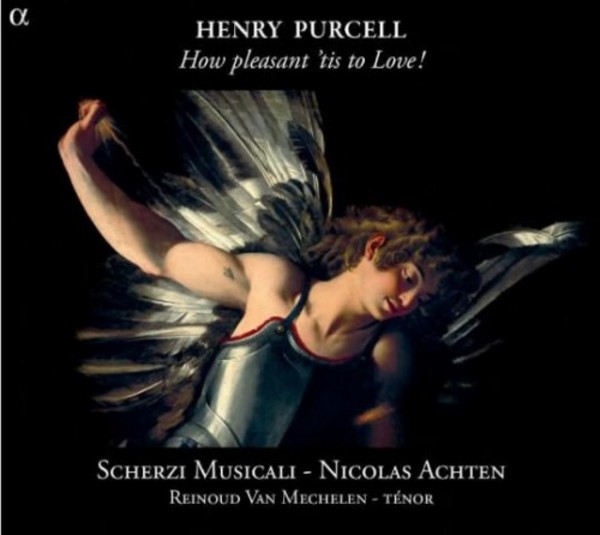 Purcell - How pleasant �tis to Love!