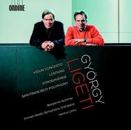 Ligeti - Violin Concerto, Lontano, Atmospheres, San Francisco Polyphony