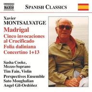 Montsalvatge - Madrigal, Cinco invocaciones al Crucificado, etc | Naxos 8573101