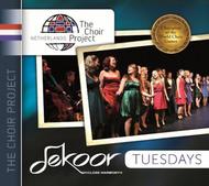 Dekoor Close Harmony: Tuesdays