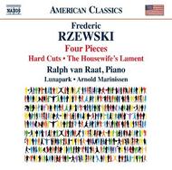 Frederic Rzewski - Four Pieces, Hard Cuts, The Housewife�s Lament | Naxos - American Classics 8559759