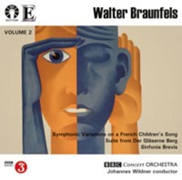Walter Braunfels Vol.2 | Dutton - Epoch CDLX7316