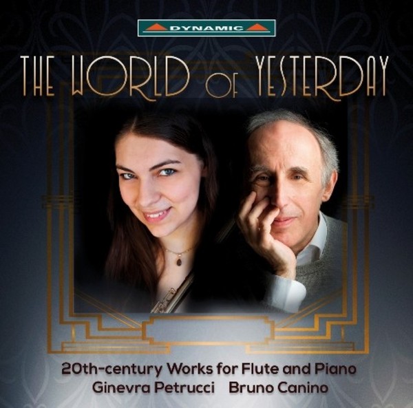 Yesterday�s World: 20th Century Works for Flute and Piano | Dynamic CDS7716