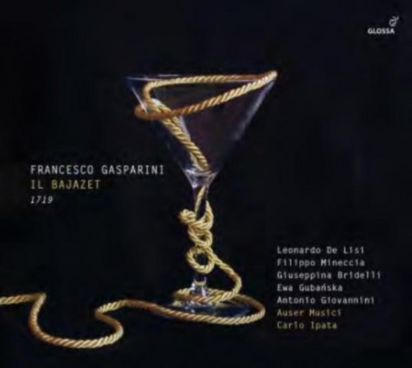 Francesco Gasparini - Il Bajazet