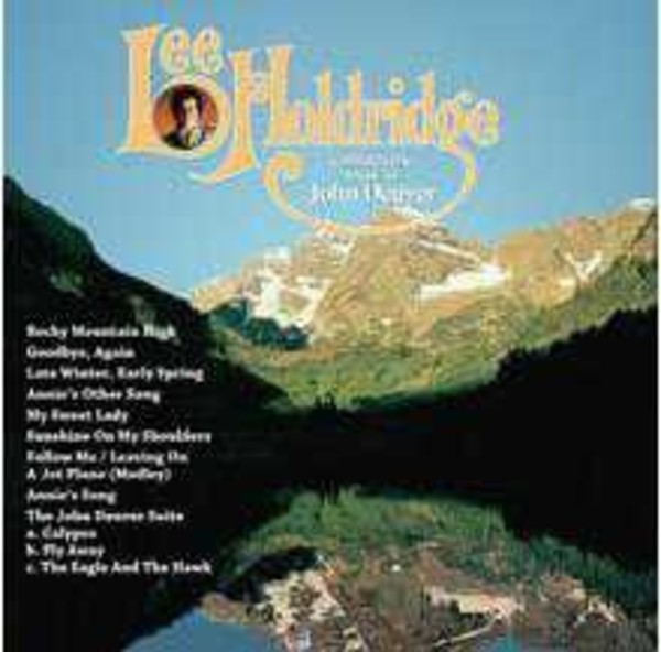 Lee Holdridge conducts the Music of John Denver