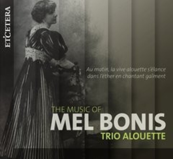 The Music of Mel Bonis | Etcetera KTC1524