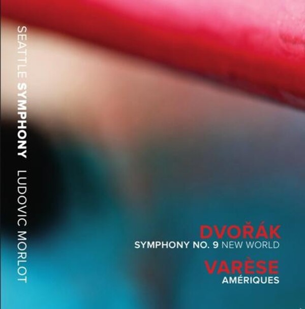 Dvorak - Symphony no.9; Varese - Ameriques