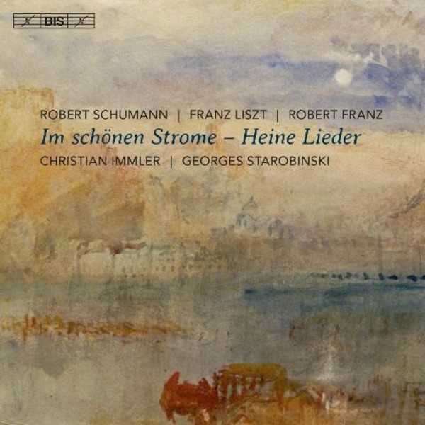 Im schonen Strome: Heine Lieder | BIS BIS2143