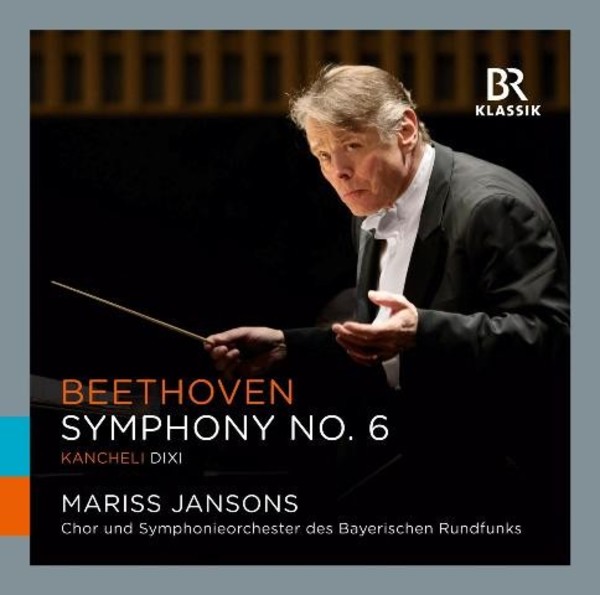Beethoven - Symphony No.6 / Kancheli - Dixi
