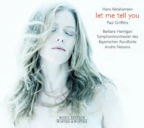 Hans Abrahamsen - Let me tell you (CD)
