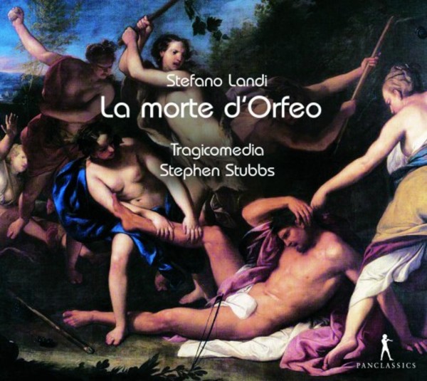 Landi - La Morte d�Orfeo