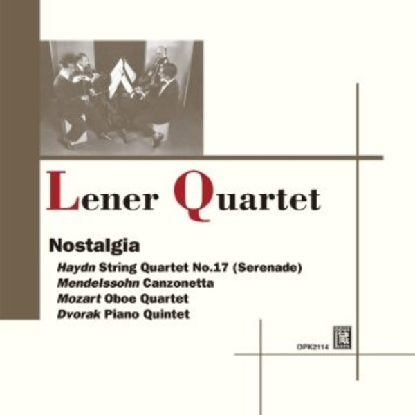 Lener Quartet: Nostalgia