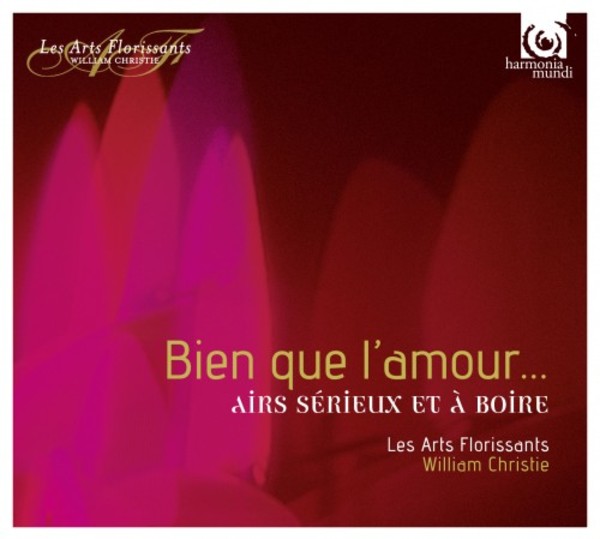 Bien que l�amour... Airs serieux et a boire