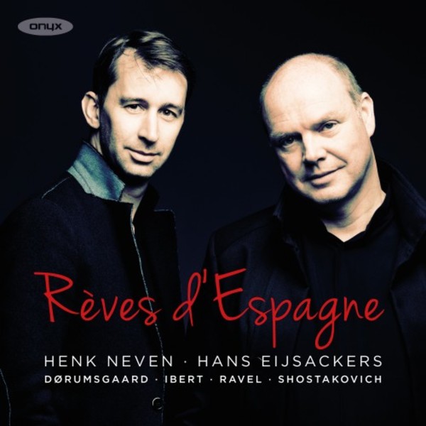 Reves d�Espagne: Songs by Dorumsgaard, Ibert, Ravel & Shostakovich