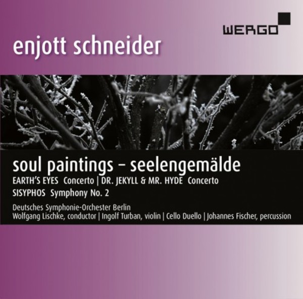 Enjott Schneider - Soul Paintings | Wergo WER51132