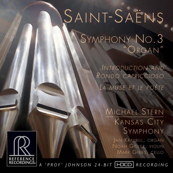 Saint-Saens - Symphony no.3 �Organ� and other works