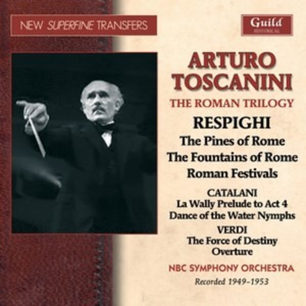 Toscanini conducts Respighi�s Roman Trilogy
