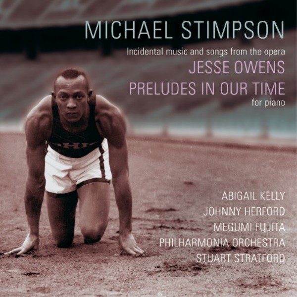 Stimpson - Music from the opera �Jesse Owens�; Preludes in Our Time | Stone Records ST0659