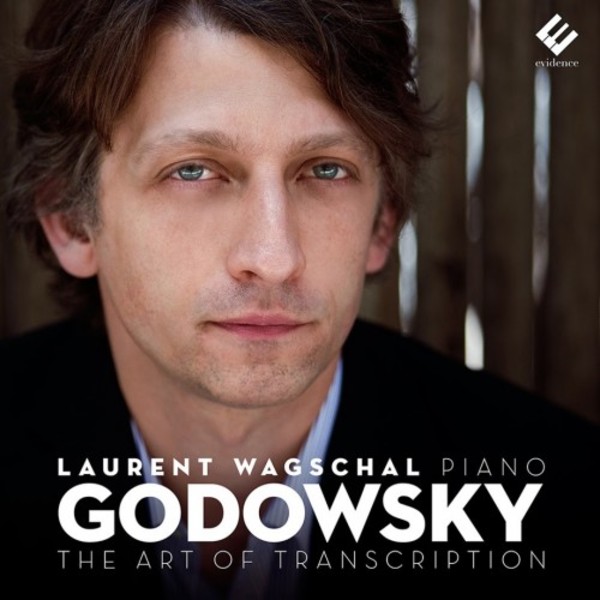 Godowsky - The Art of Transcription | Evidence Classics EVCD026