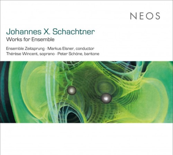 Schachtner - Works for Ensemble