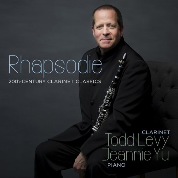 Rhapsodie: 20th-Century Clarinet Classics