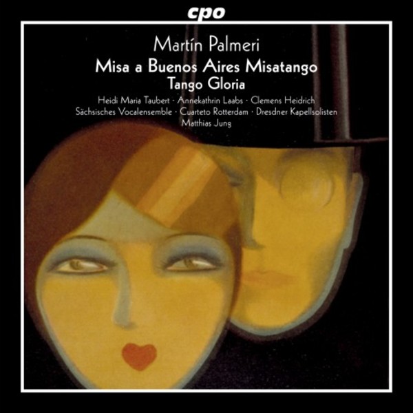 Palmeri - Misa a Buenos Aires �Misatango�, Tango Gloria | CPO 5550922