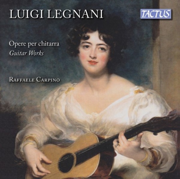 Legnani - Guitar Works | Tactus TC791201