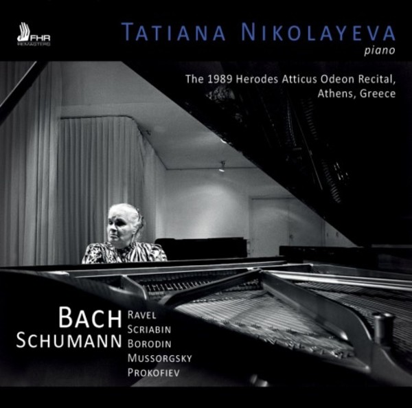 Tatiana Nikolayeva: The 1989 Herodes Atticus Odeon Recital