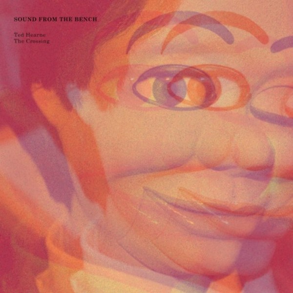 Ted Hearne - Sound from the Bench | Cantaloupe CA21126