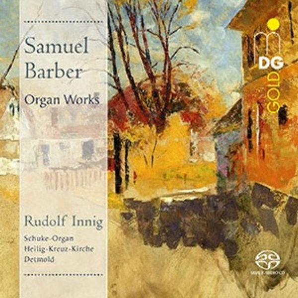 Barber - Organ Works | MDG (Dabringhaus und Grimm) MDG9172010