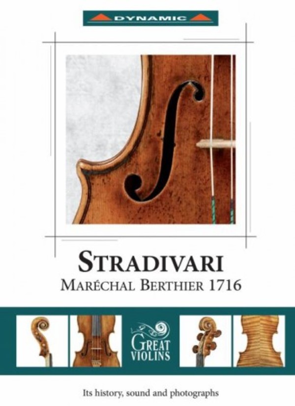 Stradivari �Marechal Berthier� 1716: Its history, sound and photographs