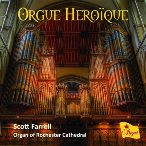 Orgue Heroique | Regent Records REGCD507